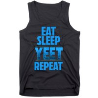 Eat Sleep Yeet Repeat Tank Top