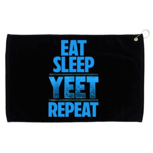 Eat Sleep Yeet Repeat Grommeted Golf Towel