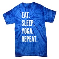 Eat Sleep Yoga Repeat Favorite Hobby Gift Meaningful Gift Tie-Dye T-Shirt