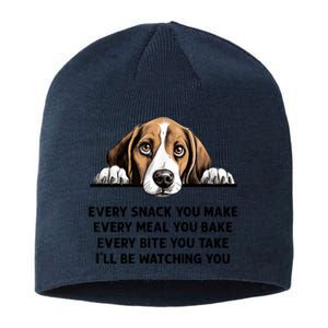 Every Snack You Make Every Meal You Bake Funny Beagle Sustainable Beanie