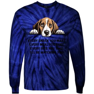 Every Snack You Make Every Meal You Bake Funny Beagle Tie-Dye Long Sleeve Shirt