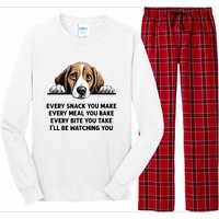 Every Snack You Make Every Meal You Bake Funny Beagle Long Sleeve Pajama Set