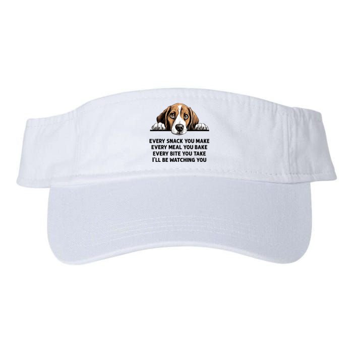 Every Snack You Make Every Meal You Bake Funny Beagle Valucap Bio-Washed Visor