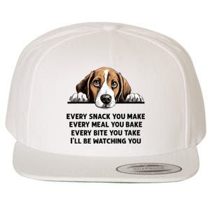 Every Snack You Make Every Meal You Bake Funny Beagle Wool Snapback Cap