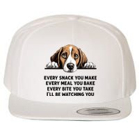 Every Snack You Make Every Meal You Bake Funny Beagle Wool Snapback Cap