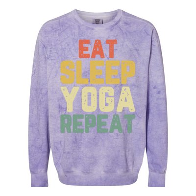 Eat Sleep Yoga Repeat Teacher Spiritual Vintage Gift Colorblast Crewneck Sweatshirt