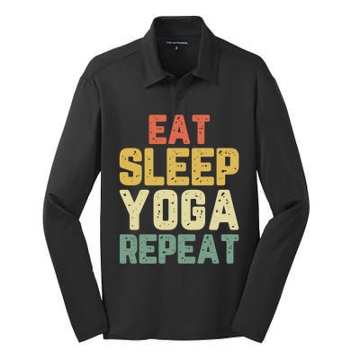 Eat Sleep Yoga Repeat Teacher Spiritual Vintage Gift Silk Touch Performance Long Sleeve Polo