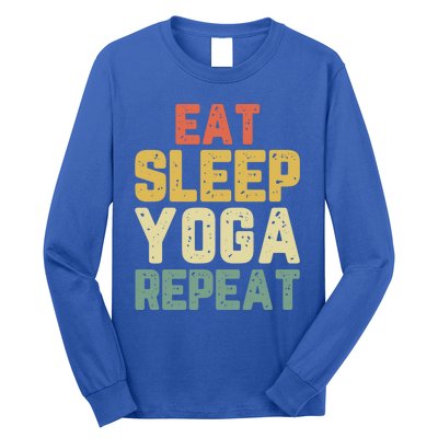 Eat Sleep Yoga Repeat Teacher Spiritual Vintage Gift Long Sleeve Shirt