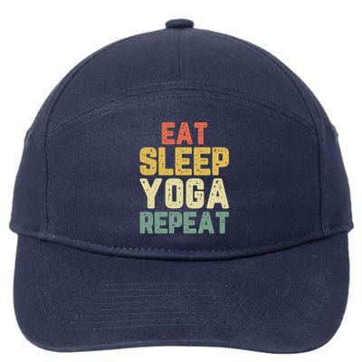 Eat Sleep Yoga Repeat Teacher Spiritual Vintage Gift 7-Panel Snapback Hat