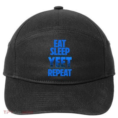 Eat Sleep Yeet Repeat Vintage Yeet Apparel Saying 7-Panel Snapback Hat