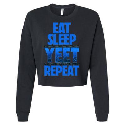 Eat Sleep Yeet Repeat Vintage Yeet Apparel Saying Cropped Pullover Crew