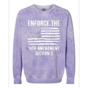 Enforce The 14th Amendment Section 3 Colorblast Crewneck Sweatshirt