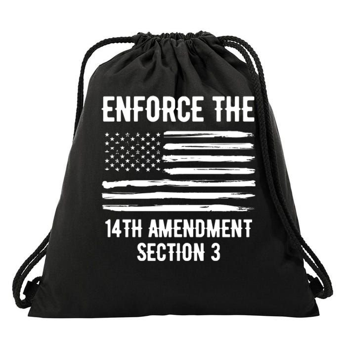 Enforce The 14th Amendment Section 3 Drawstring Bag