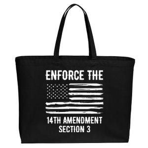 Enforce The 14th Amendment Section 3 Cotton Canvas Jumbo Tote