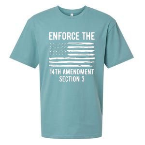 Enforce The 14th Amendment Section 3 Sueded Cloud Jersey T-Shirt