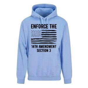 Enforce The 14th Amendment Section 3 Unisex Surf Hoodie