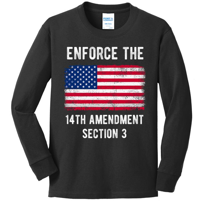 Enforce The 14th Amendment Section 3 Kids Long Sleeve Shirt