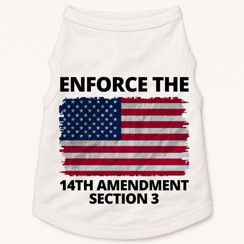 Enforce The 14th Amendment Section 3 Doggie Tank
