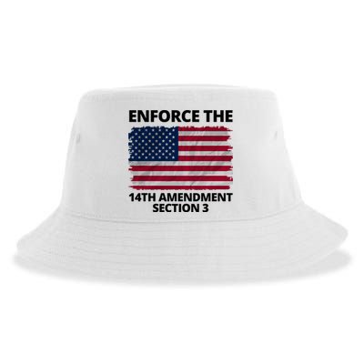 Enforce The 14th Amendment Section 3 Sustainable Bucket Hat