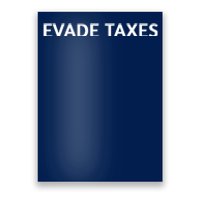 Evade Taxes #2 Poster