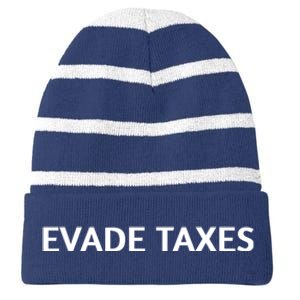 Evade Taxes #2 Striped Beanie with Solid Band