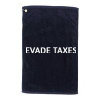 Evade Taxes #2 Platinum Collection Golf Towel