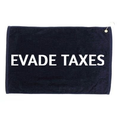 Evade Taxes #2 Grommeted Golf Towel