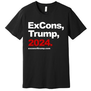 Excons Trump 2024 Premium T-Shirt