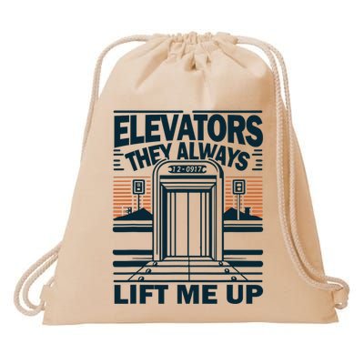 Elevators They Always Lift Me Up Funny Elevator Mechanic Boy Drawstring Bag
