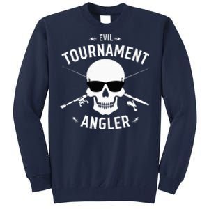 Evil Tournament Angler Tall Sweatshirt