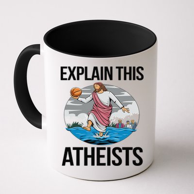Explain This Atheists Jesus Basketball Funny Memes Gen-Z Mug
