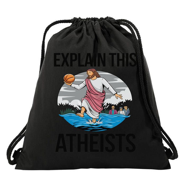 Explain This Atheists Jesus Basketball Funny Memes Gen-Z Drawstring Bag