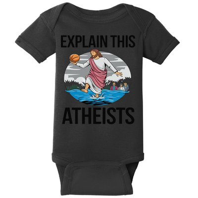 Explain This Atheists Jesus Basketball Funny Memes Gen-Z Baby Bodysuit