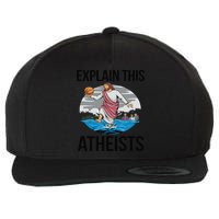 Explain This Atheists Jesus Basketball Funny Memes Gen-Z Wool Snapback Cap