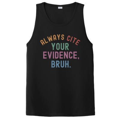 English Teacher Always Cite Your Evidence Bruh PosiCharge Competitor Tank