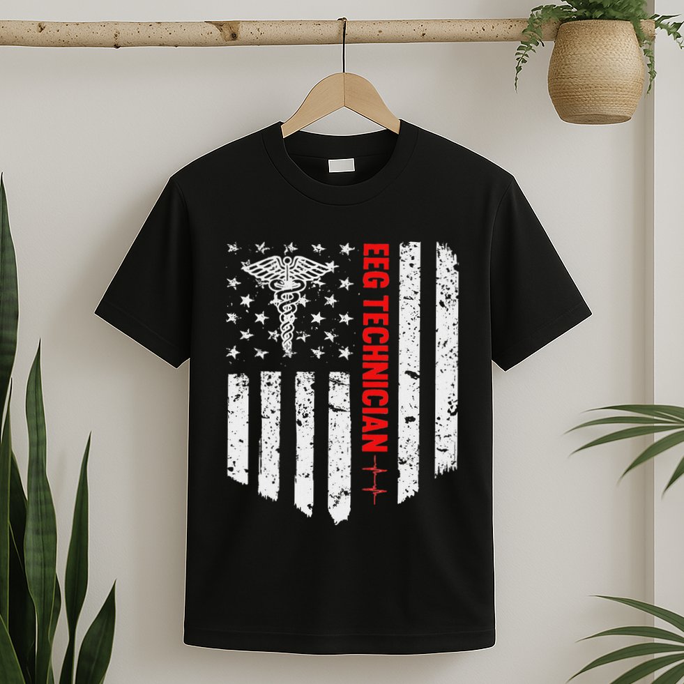 Eeg Technician American Flag Patriotic Medicine Gift T-Shirt