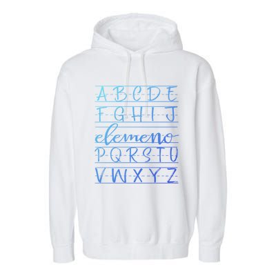 Eleo Teacher Apreciation Alphabet Funny Gift For Teachers Gift Garment-Dyed Fleece Hoodie