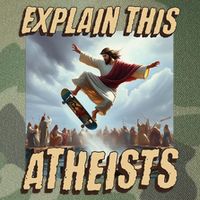 Explain This Atheists Funny Meme Jesus Skateboarding Legacy Tie Dye Trucker Hat