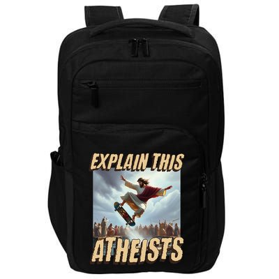 Explain This Atheists Funny Meme Jesus Skateboarding Impact Tech Backpack