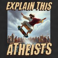 Explain This Atheists Funny Meme Jesus Skateboarding 25L Jumbo Tote