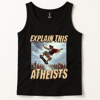 Explain This Atheists Funny Meme Jesus Skateboarding Tank Top