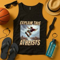 Explain This Atheists Funny Meme Jesus Skateboarding Tank Top