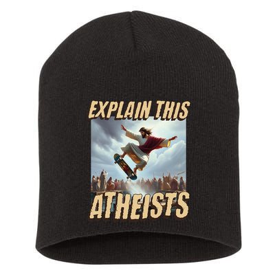 Explain This Atheists Funny Meme Jesus Skateboarding Short Acrylic Beanie