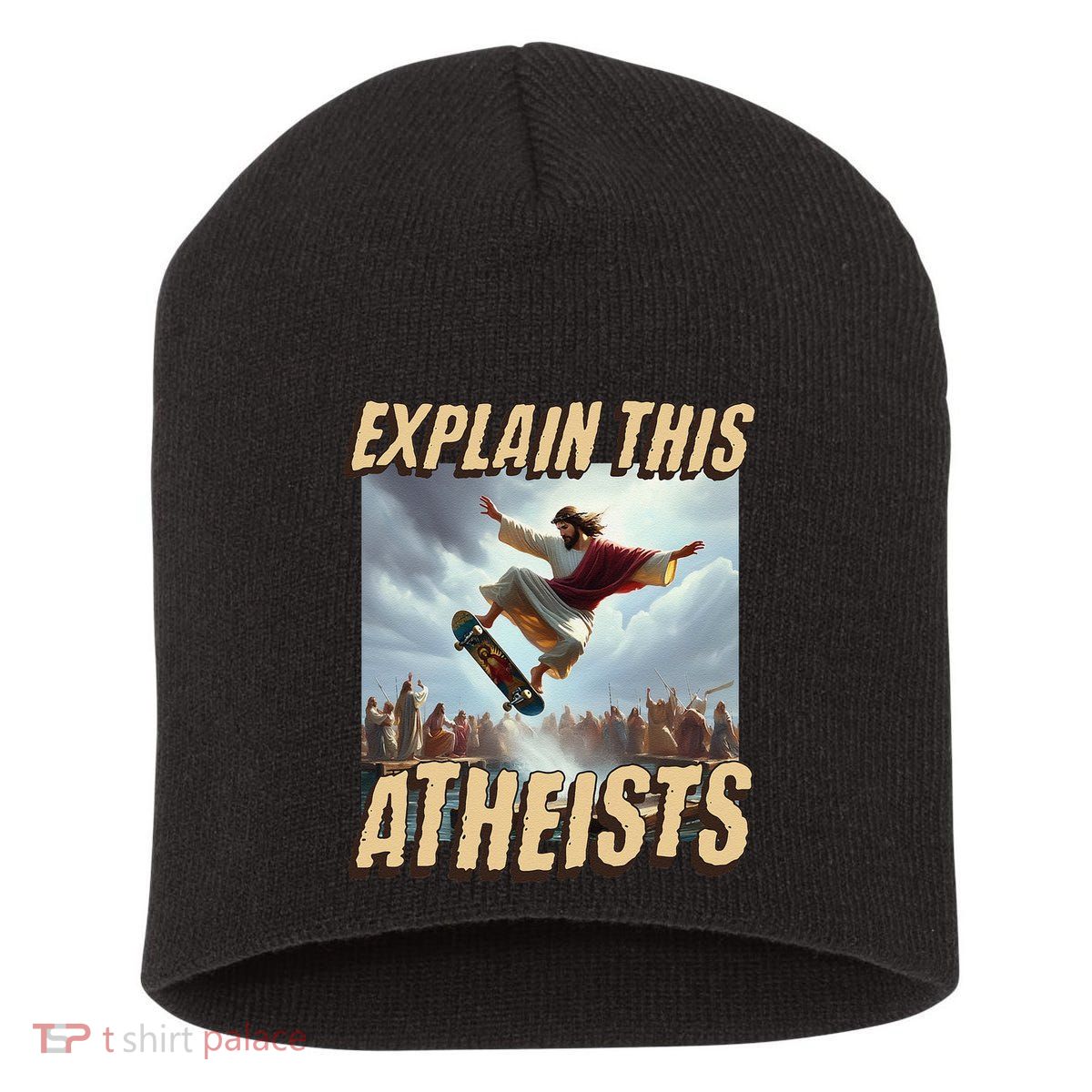 Explain This Atheists Funny Meme Jesus Skateboarding Short Acrylic Beanie
