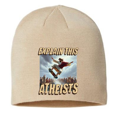 Explain This Atheists Funny Meme Jesus Skateboarding Sustainable Beanie