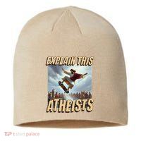 Explain This Atheists Funny Meme Jesus Skateboarding Sustainable Beanie