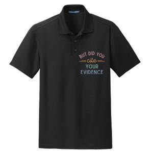 English Teacher But Did You Cite Your Evidence Dry Zone Grid Polo