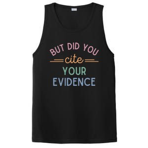 English Teacher But Did You Cite Your Evidence PosiCharge Competitor Tank