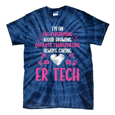 ER Tech Badge Buddy Emergency Room Technician Essentials Tie-Dye T-Shirt