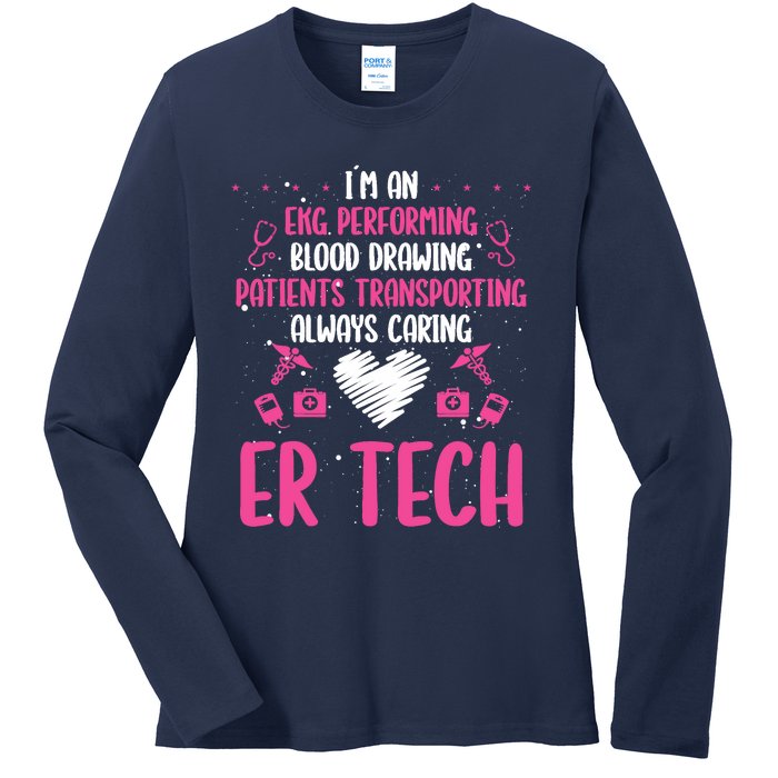 ER Tech Badge Buddy Emergency Room Technician Essentials Ladies Long Sleeve Shirt